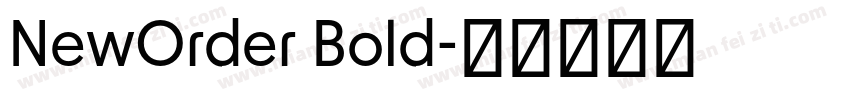 NewOrder Bold字体转换